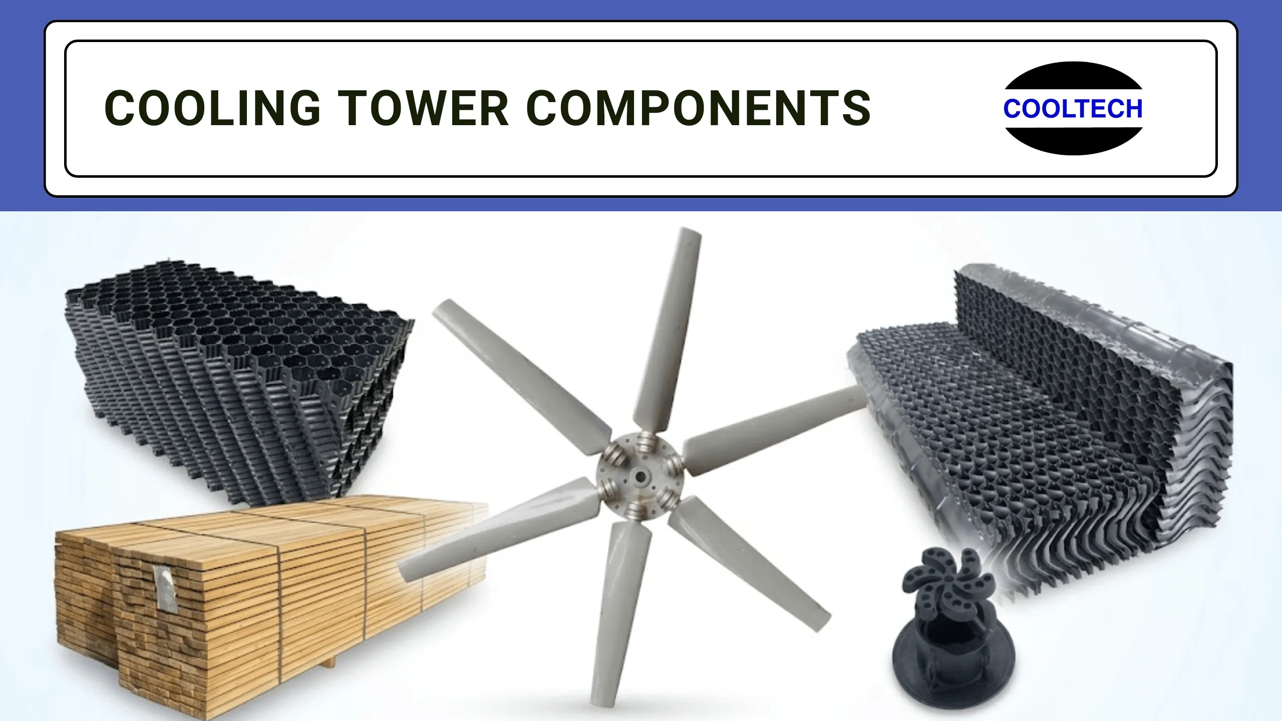 Cooling tower components