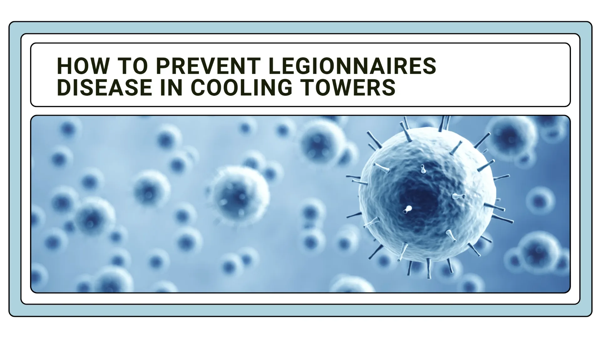legionnaires disease in cooling towers