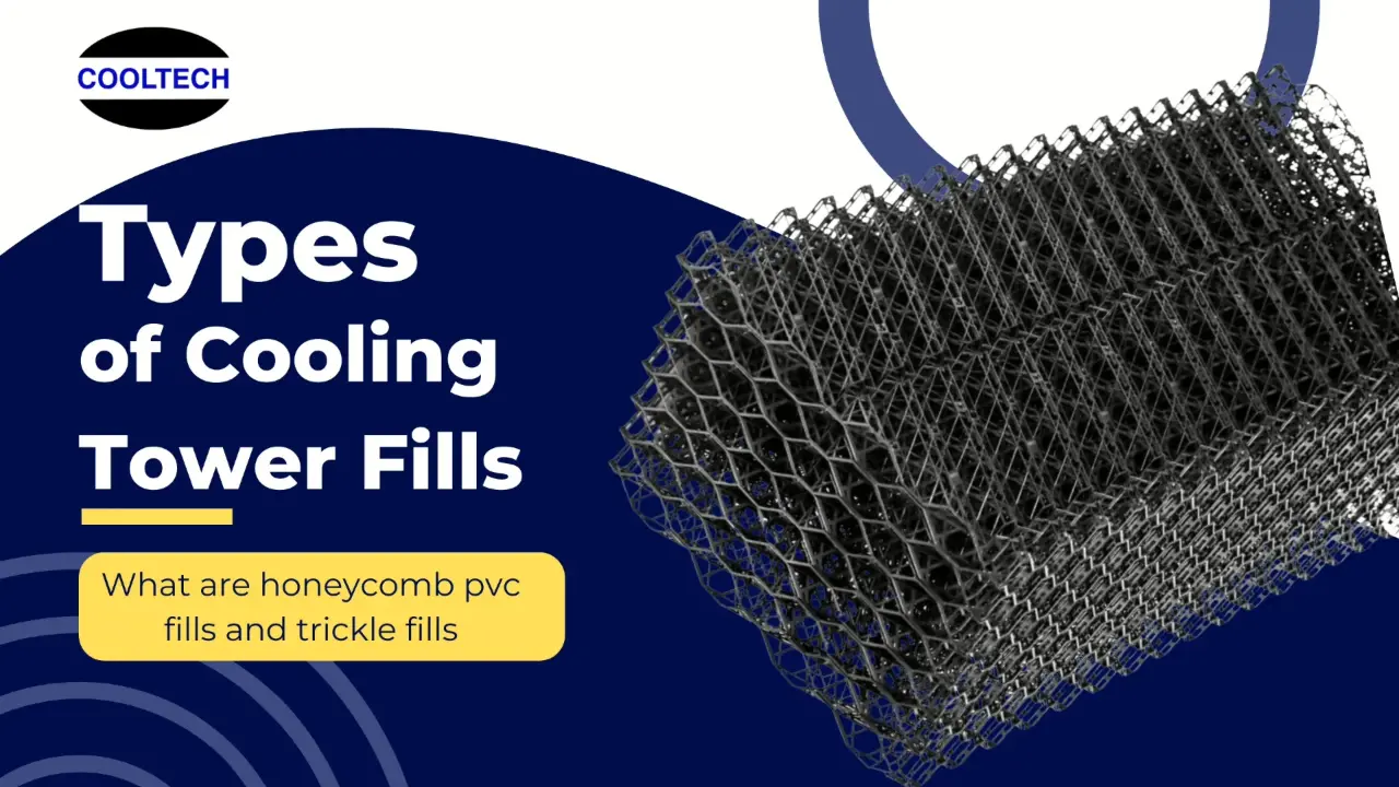 types of cooling tower fills